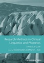 Cover: Research Methods in Clinical Linguistics and Phonetics - Wiley
