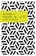 Cover: Are Black Men Doomed? - Polity Press