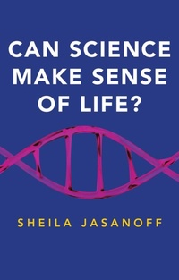 Enlarge image Cover: Can Science Make Sense of Life? - Polity Press