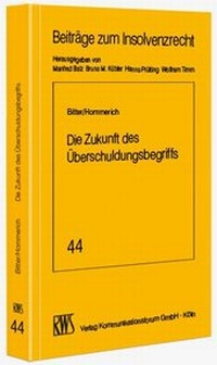 Abbildung von: Die Zukunft des Überschuldungsbegriffs - RWS