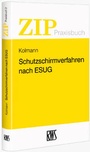 Cover: Schutzschirmverfahren - RWS