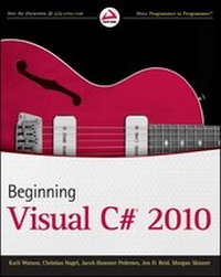 Enlarge image Cover: Beginning Visual C# 2010 - Wrox Press