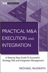 Enlarge image Cover: Practical M&A Execution and Integration - Wiley