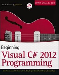 Enlarge image Cover: Beginning Visual C# 2012 Programming - Wrox Press