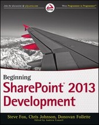 Enlarge image Cover: Beginning SharePoint 2013 Development - Wrox Press