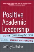 Cover: Positive Academic Leadership - Jossey-Bass