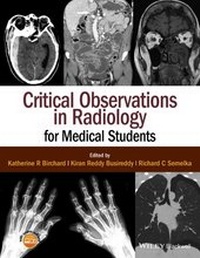 Enlarge image Cover: Critical Observations in Radiology for Medical Students - Wiley
