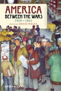 Cover: America Between the Wars, 1919-1941 - Wiley