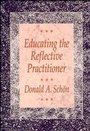 Cover: Educating the Reflective Practitioner - Jossey-Bass