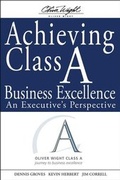 Cover: Achieving Class A Business Excellence - Wiley