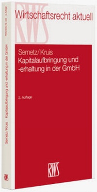 Abbildung von: Kapitalaufbringung und -erhaltung in der GmbH - RWS