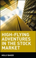 Cover: High-Flying Adventures in the Stock Market - Wiley