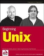 Cover: Beginning Unix - Wrox Press