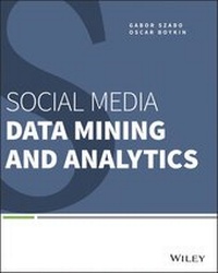 Enlarge image Cover: Social Media Data Mining and Analytics - Wiley