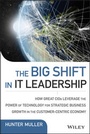 Bild: The Big Shift in IT Leadership - Wiley