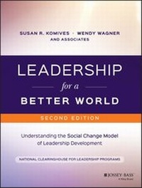 Enlarge image Cover: Leadership for a Better World - Jossey-Bass
