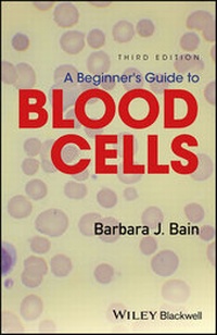 Enlarge image Cover: A Beginner's Guide to Blood Cells - Wiley