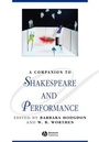 Cover: A Companion to Shakespeare and Performance - Wiley