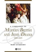 Cover: A Companion to Modern British and Irish Drama - Wiley