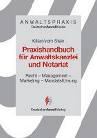 Abbildung von: Praxishandbuch für Anwaltskanzlei und Notariat - Deutscher Anwaltverlag