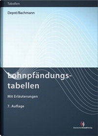 Abbildung von: Lohnpfändungstabellen - Deutscher Anwaltverlag