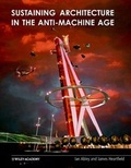 Cover: Sustaining Architecture in the Anti-Machine Age - Academy Press