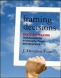Bild: Framing Decisions - Jossey-Bass
