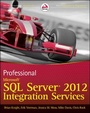 Cover: Professional Microsoft SQL Server 2012 Integration Services - Wrox Press