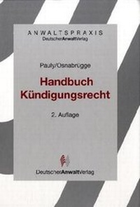 Abbildung von: Handbuch Kündigungsrecht - Deutscher Anwaltverlag