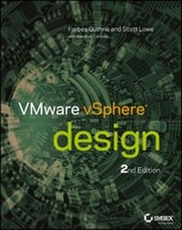 Enlarge image Cover: VMware vSphere Design - Sybex Inc.,U.S.