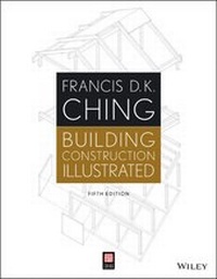 Enlarge image Cover: Building Construction Illustrated - Wiley