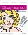 Cover: Illustrator CC Digital Classroom - Wiley