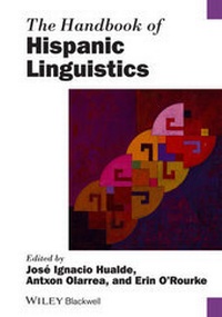 Enlarge image Cover: The Handbook of Hispanic Linguistics - Wiley