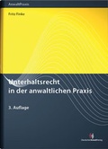 Cover: Unterhaltsrecht in der anwaltlichen Praxis - Deutscher Anwaltverlag
