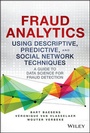 Bild: Fraud Analytics Using Descriptive, Predictive, and Social Network Techniques - Wiley