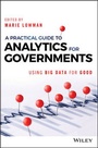 Cover: A Practical Guide to Analytics for Governments - Wiley