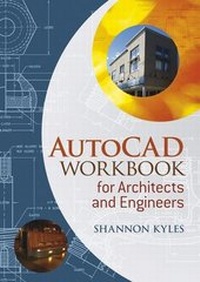 Abbildung von: AutoCAD Workbook for Architects and Engineers - Wiley