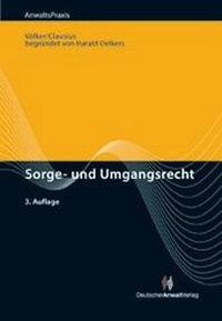 Abbildung von: Sorge- und Umgangsrecht in der Praxis - Deutscher Anwaltverlag