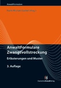 Cover: AnwaltFormulare Zwangsvollstreckung - Deutscher Anwaltverlag
