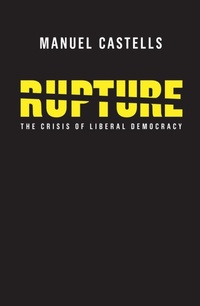 Enlarge image Cover: Rupture - Polity Press