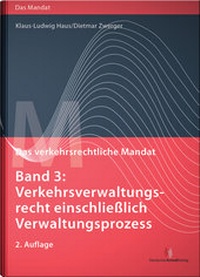 Abbildung von: Das verkehrsrechtliche Mandat - Deutscher Anwaltverlag