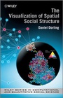 Cover: The Visualisation of Spatial Social Structure - Wiley