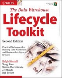 Enlarge image Cover: The Data Warehouse Lifecycle Toolkit - Wiley