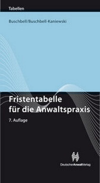 Enlarge image Cover: Fristentabelle für die Anwaltspraxis - Deutscher Anwaltverlag