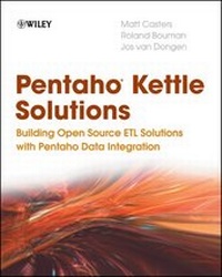Enlarge image Cover: Pentaho Kettle Solutions - Wiley