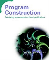 Enlarge image Cover: Program Construction - Wiley