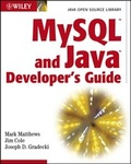 Cover: MySQL and Java Developer's Guide - Wiley