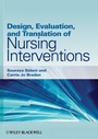 Cover: Design, Evaluation, and Translation of Nursing Interventions - Wiley