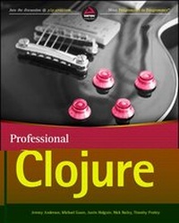 Enlarge image Cover: Professional Clojure - Wrox Press