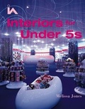 Cover: Interiors for Under 5s - Academy Press